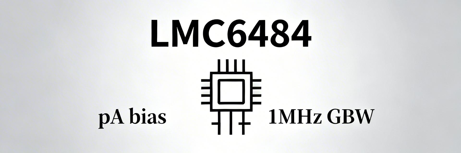 LMC6484 Performance Report: Measured Specs & Limits